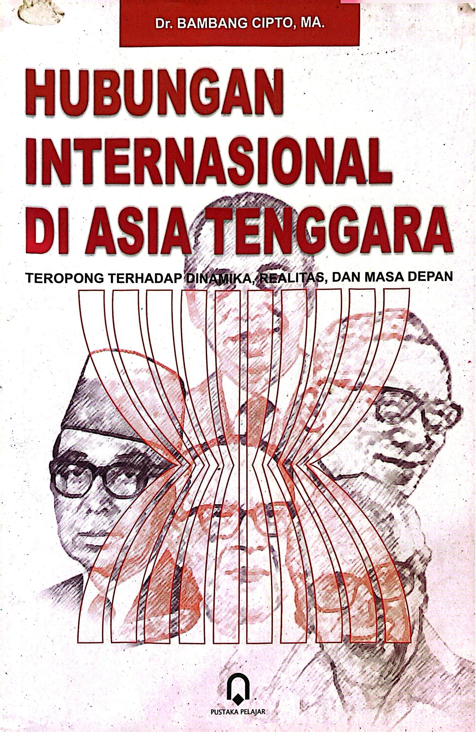 Hubungan Internasional Di Asia Tenggara