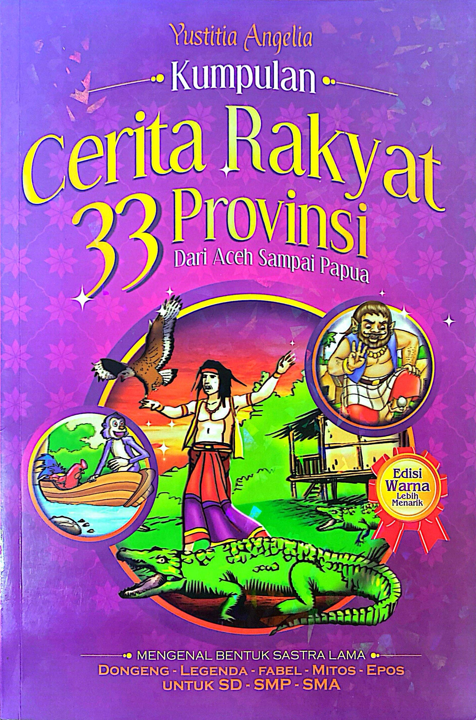 Cerita Rakyat 33 Provinsi