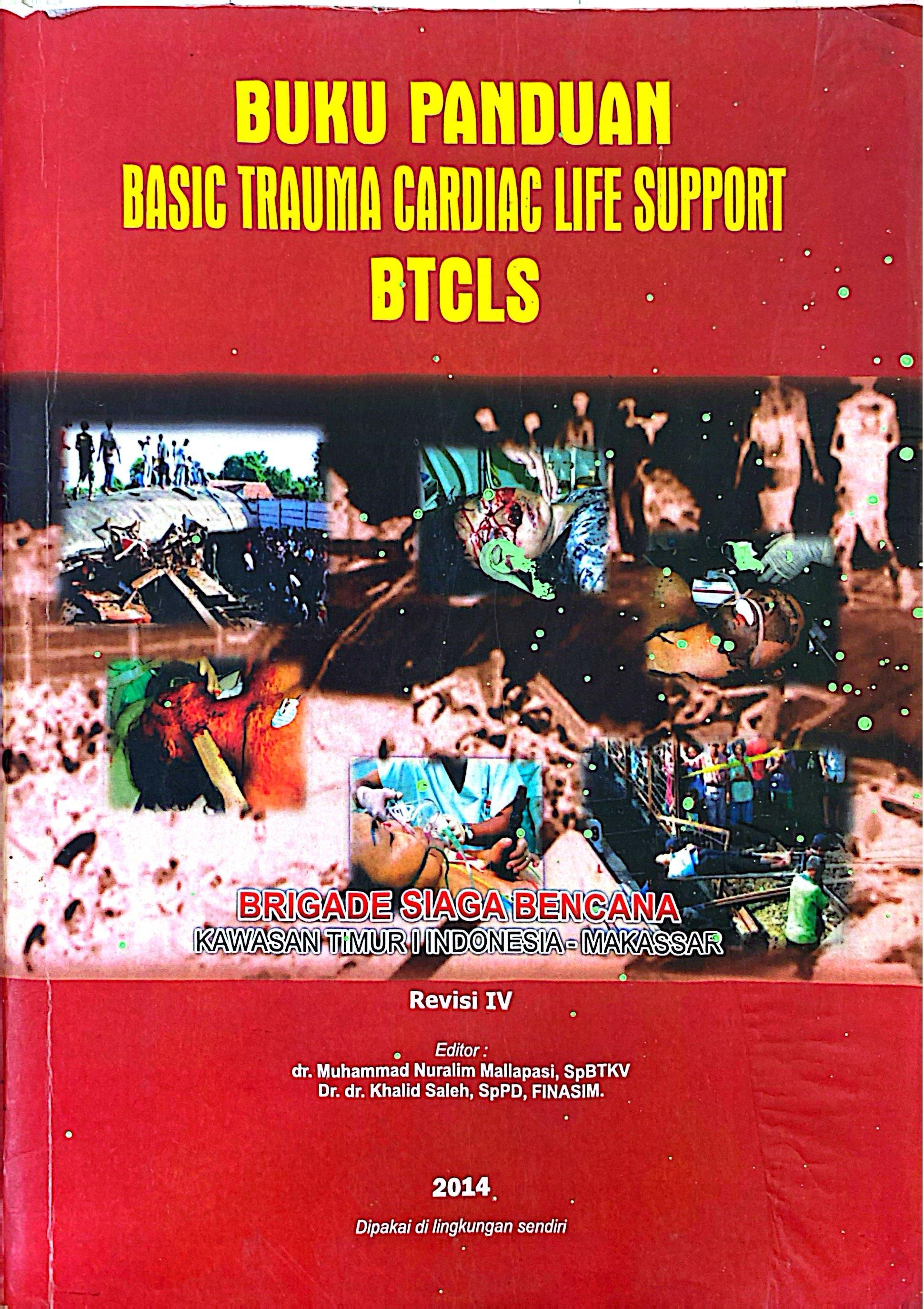 Buku Panduan Basic Trauma Cardiac Life Support BTCLS