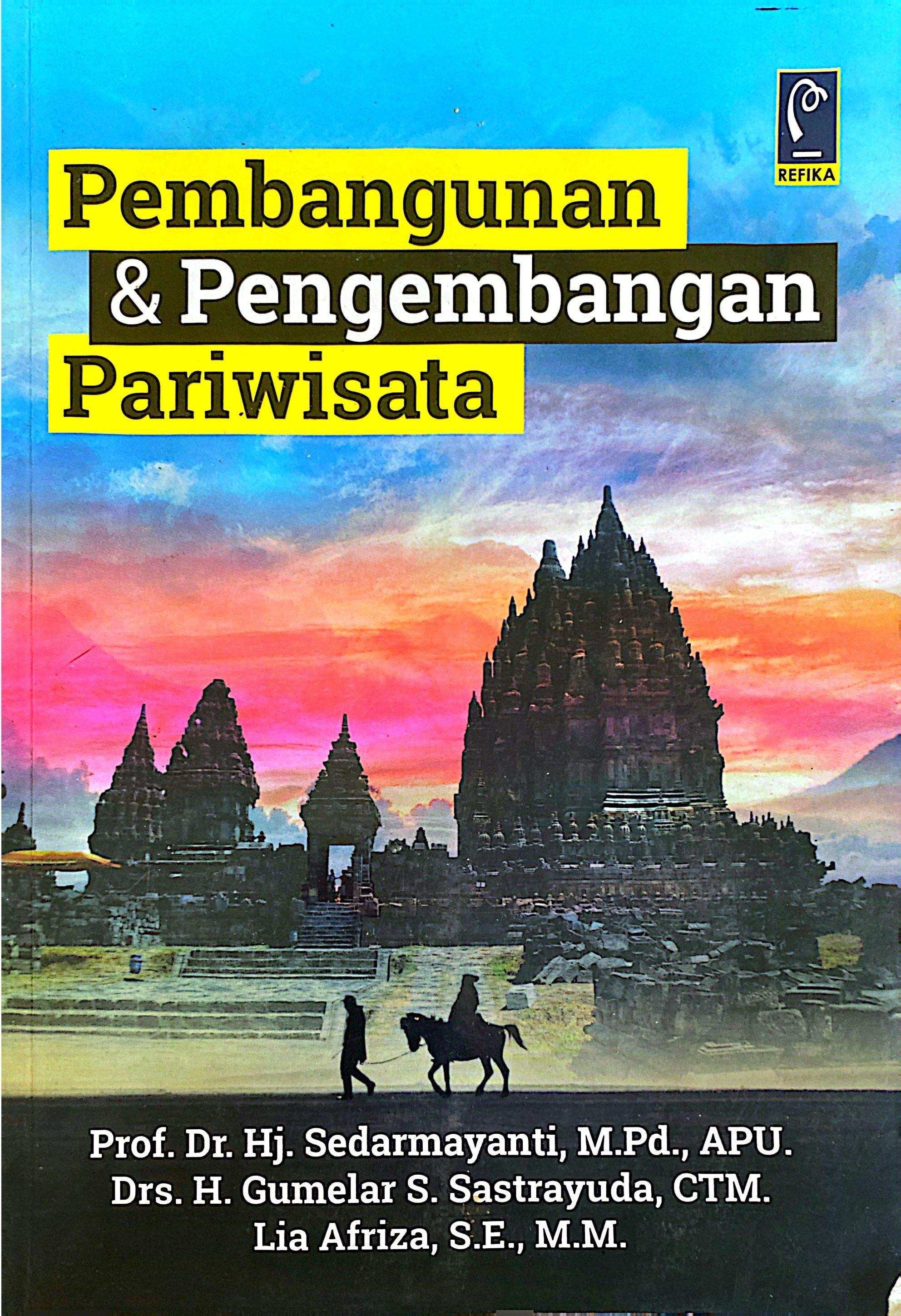 Pembangunan dan Pengembangan Pariwisata