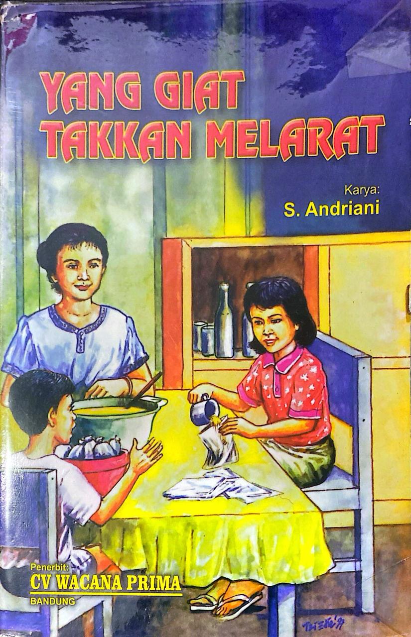 Yang Giat Takkan Melarat