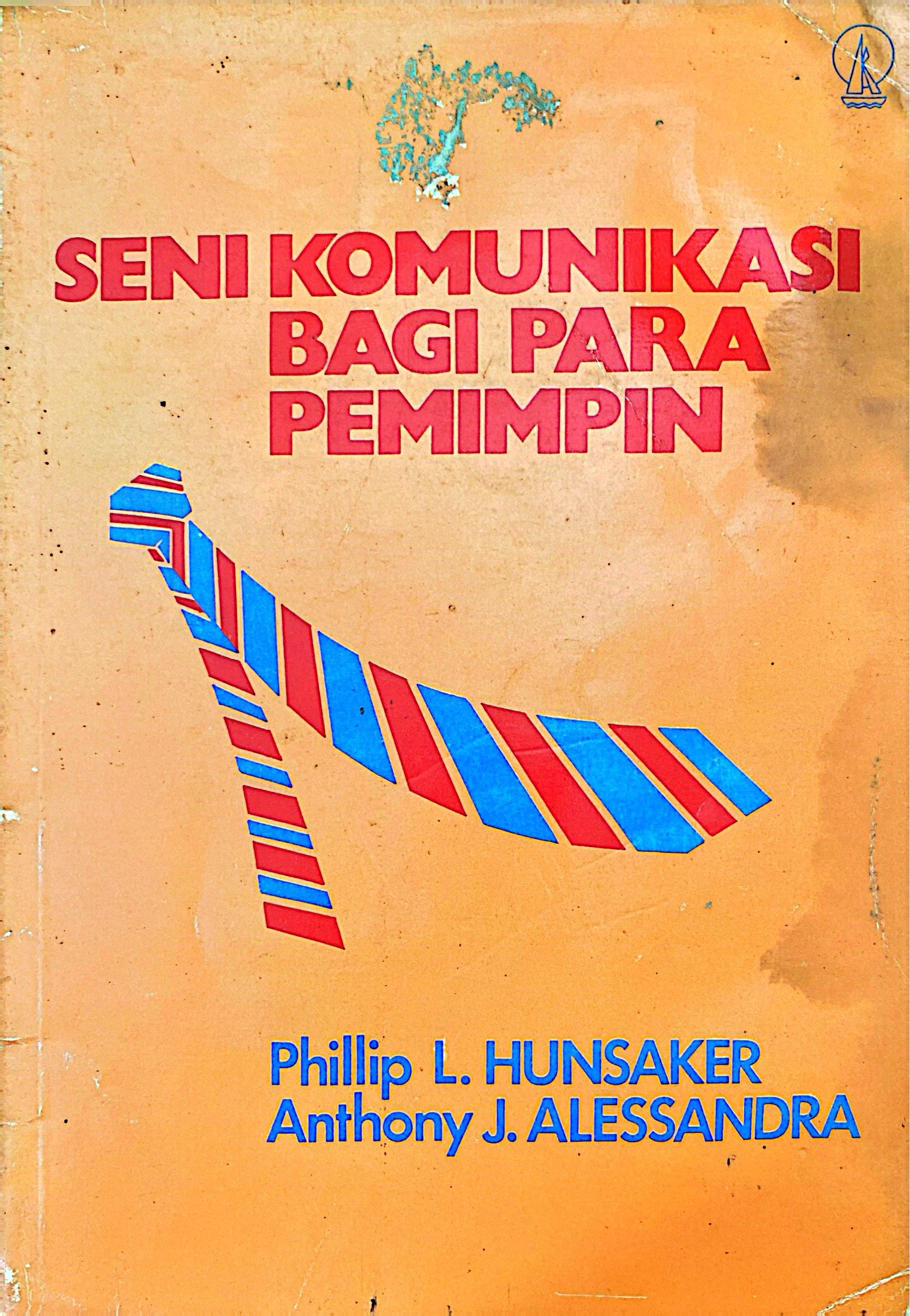 Seni Komunikasi Bagi Para Pemimpin 