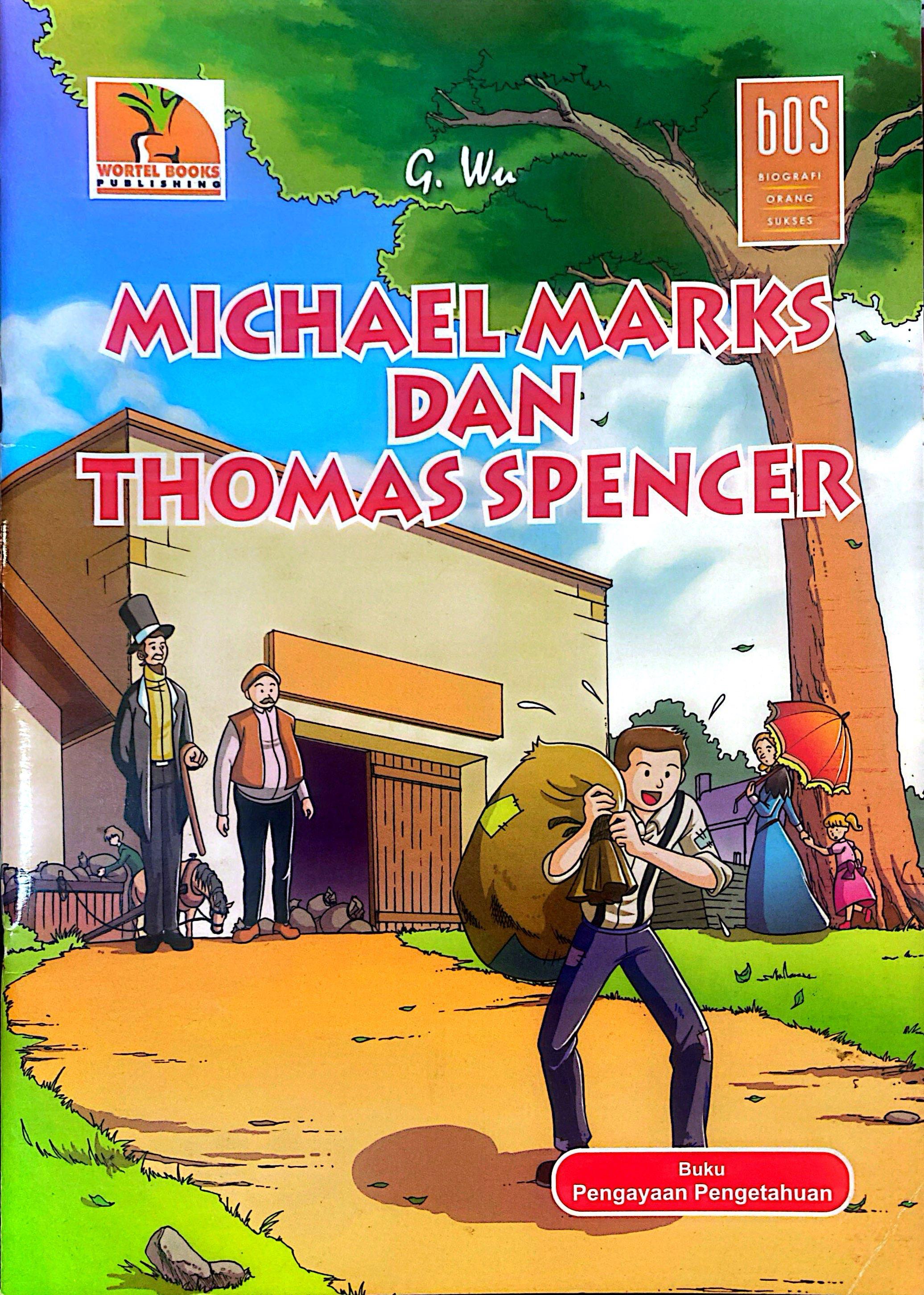 michael marks dan thomas spencer