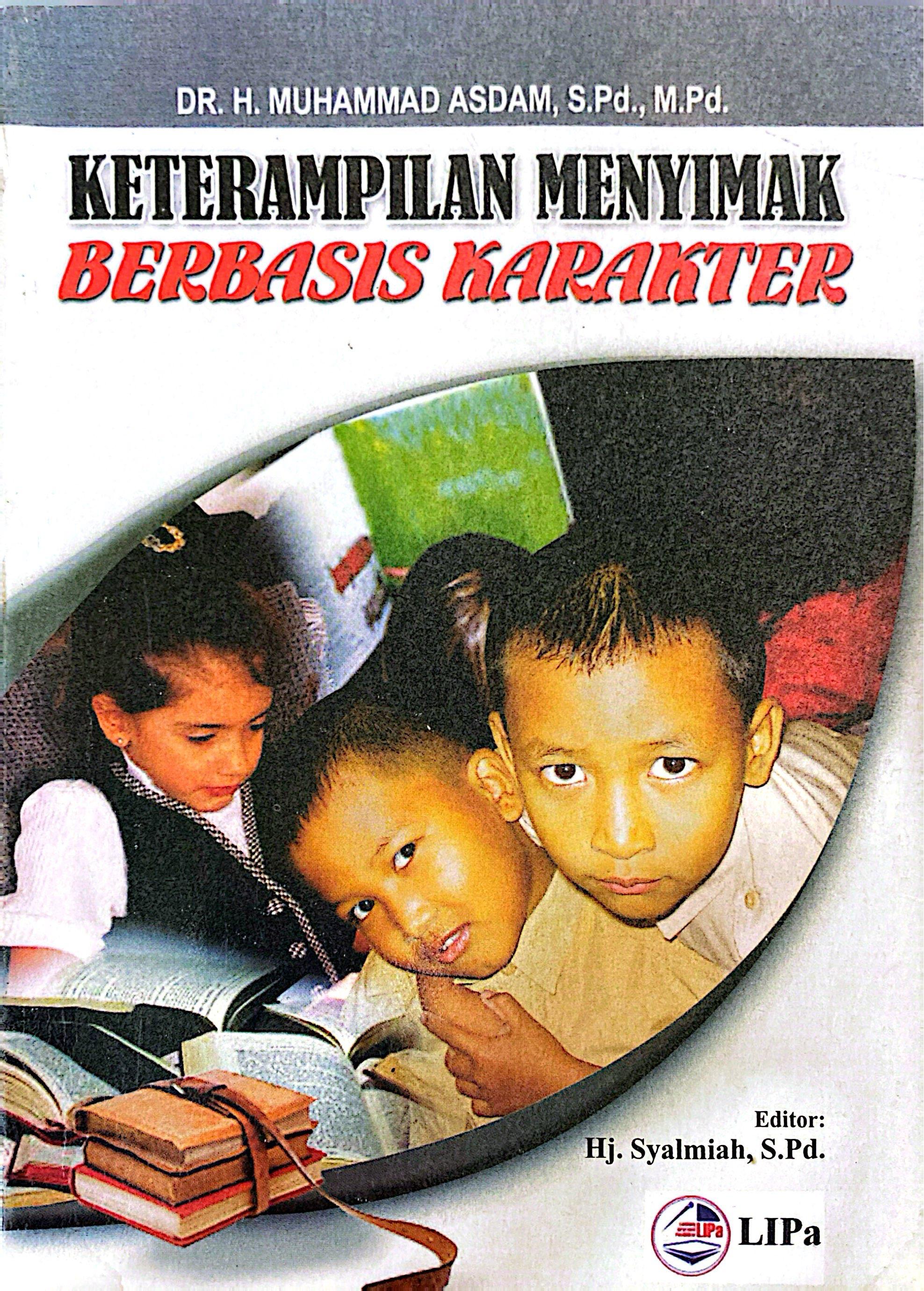 Keterampilan Menyimak Berbasis Karakter