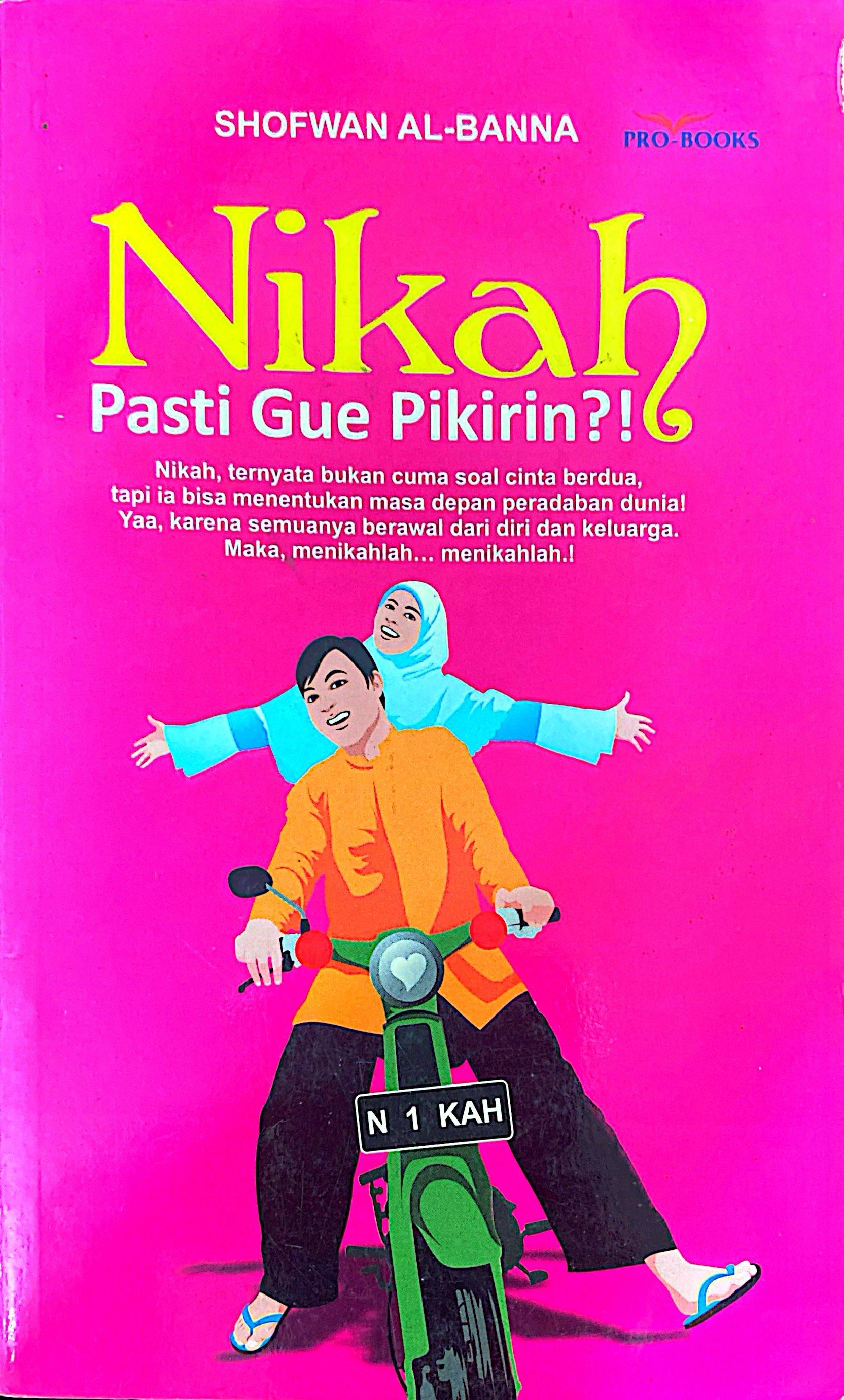 Nikah Pasti Gue Pikirin