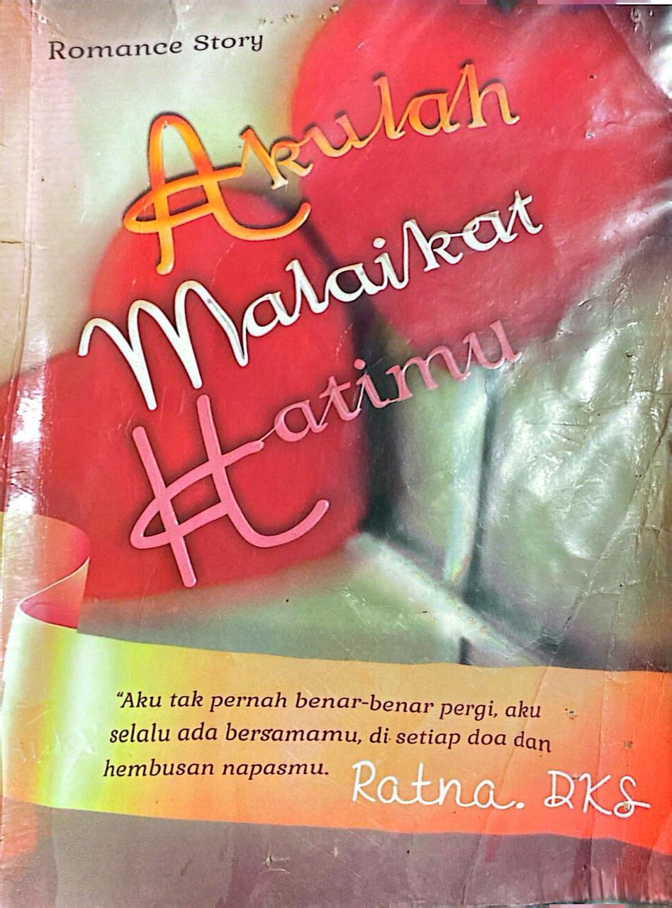 Akulah Malaikat Hatimu