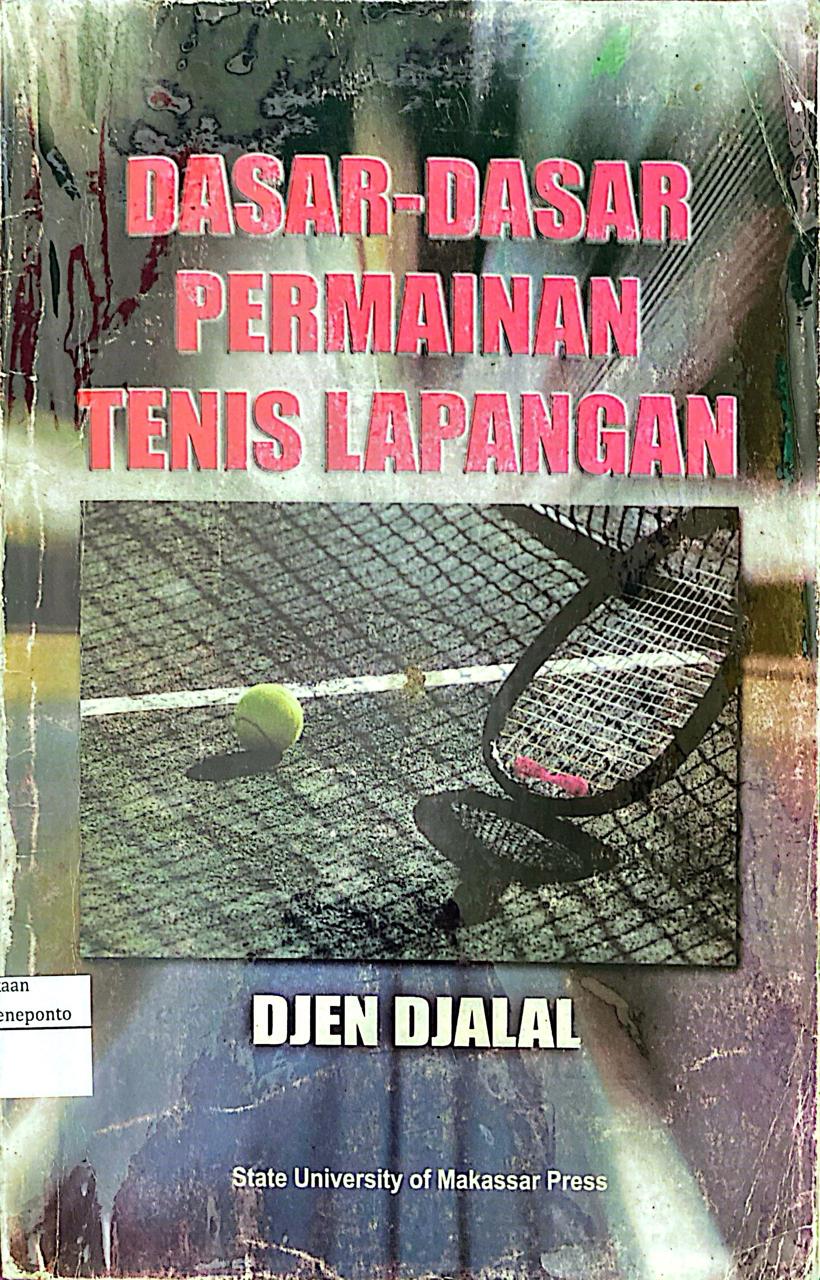 Dasar-dasar Permainan Tenis Lapangan