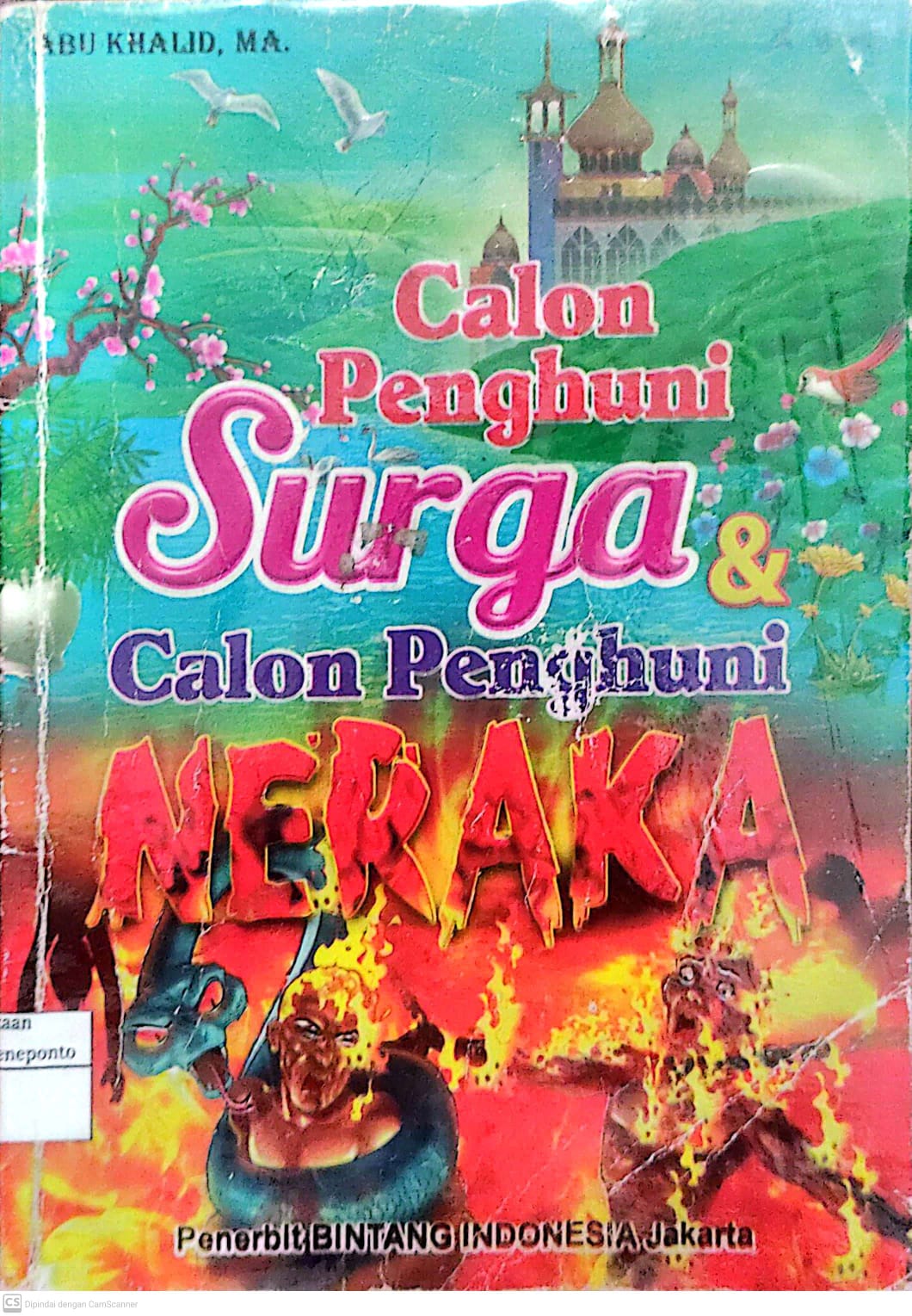 Calon penghuni Surga Calon dan Calon Penghuni Neraka