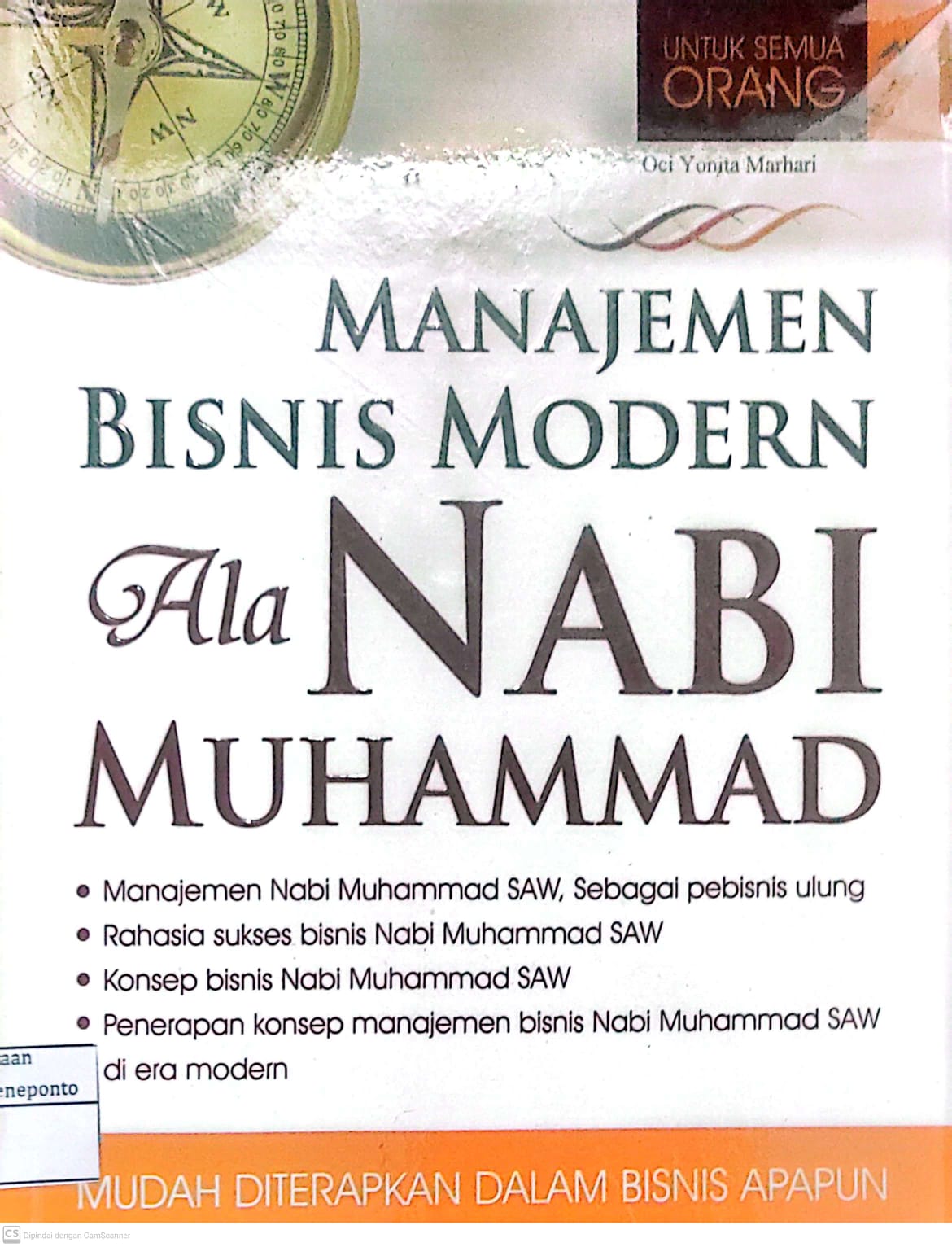 Manajemen Bisnis Modern Ala Nabi Muhammad SAW
