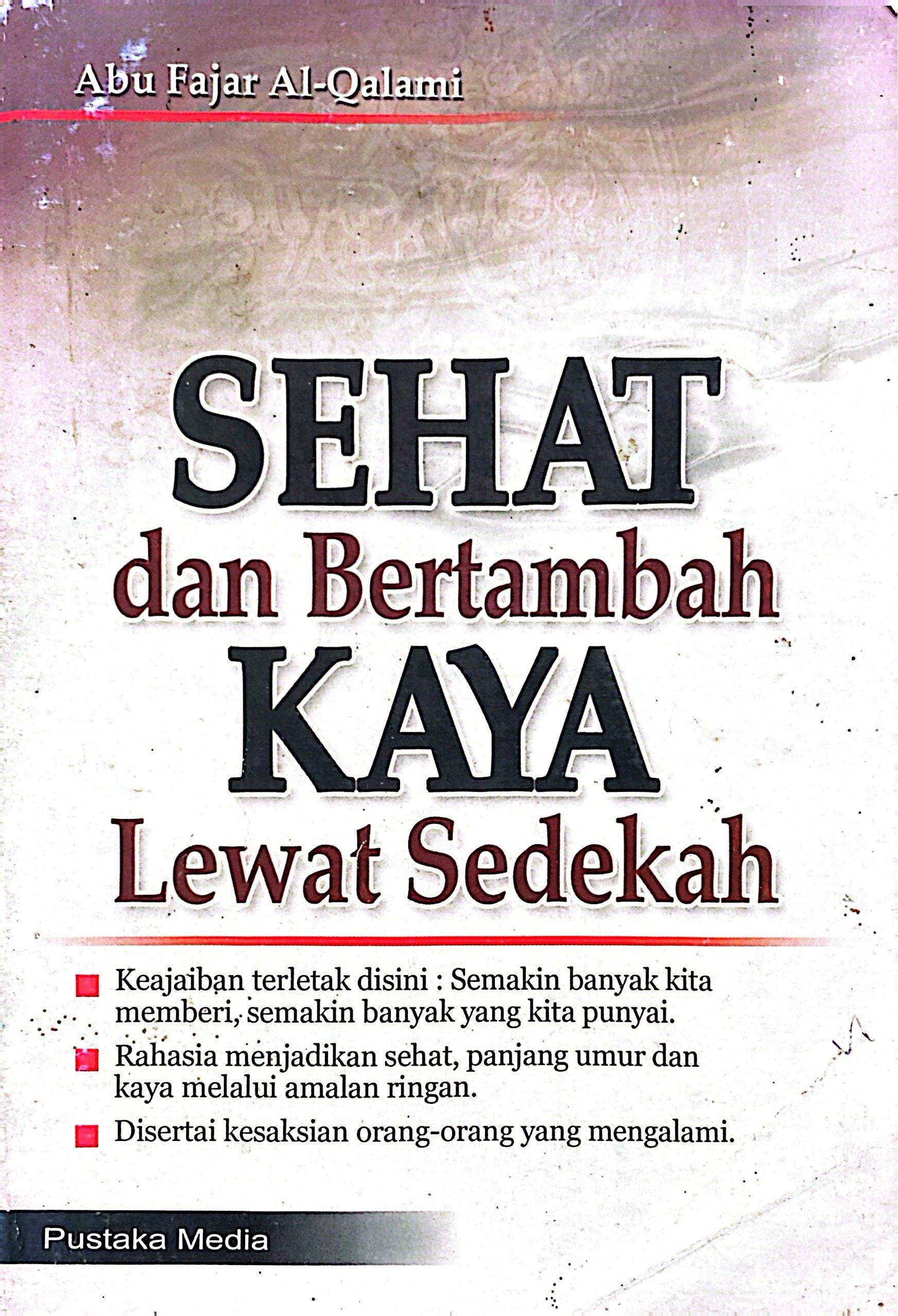 Sehat dan Bertambah Kaya Lewat Sedekah