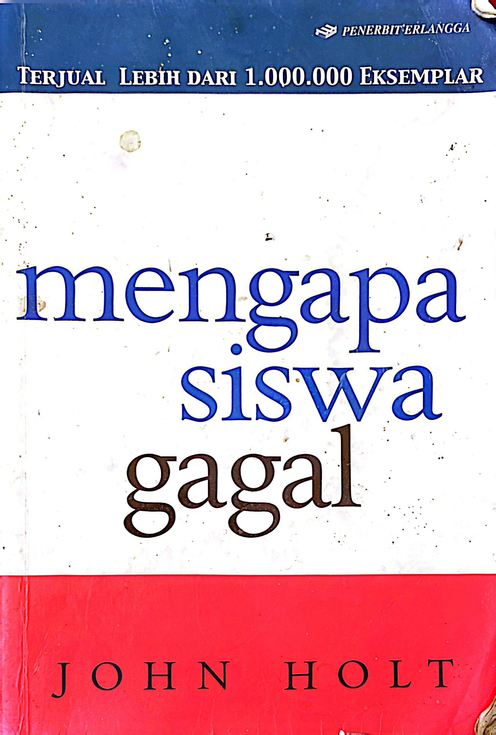 Mengapa Siswa Gagal