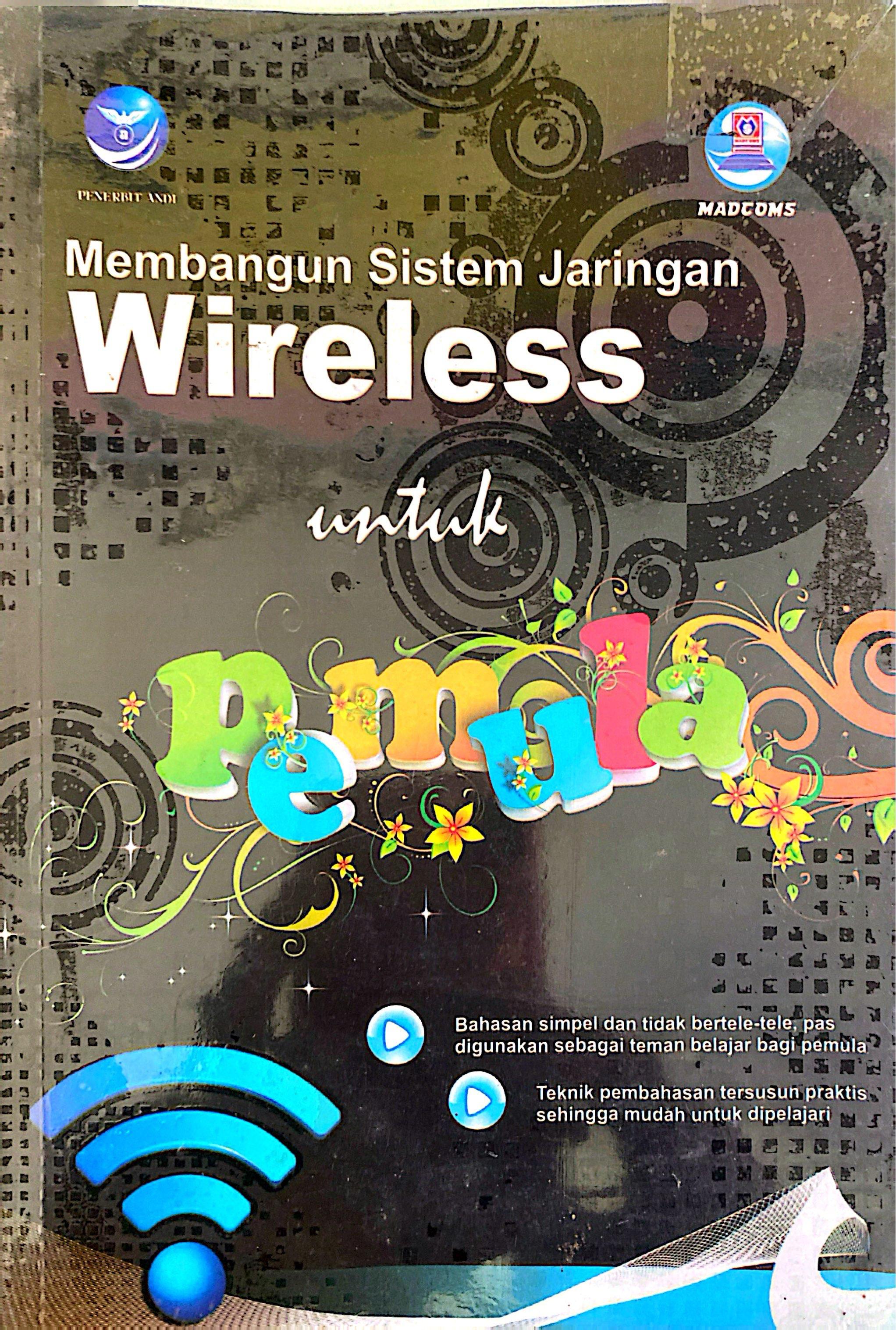 Membangun Sistem Jaringan Wireless