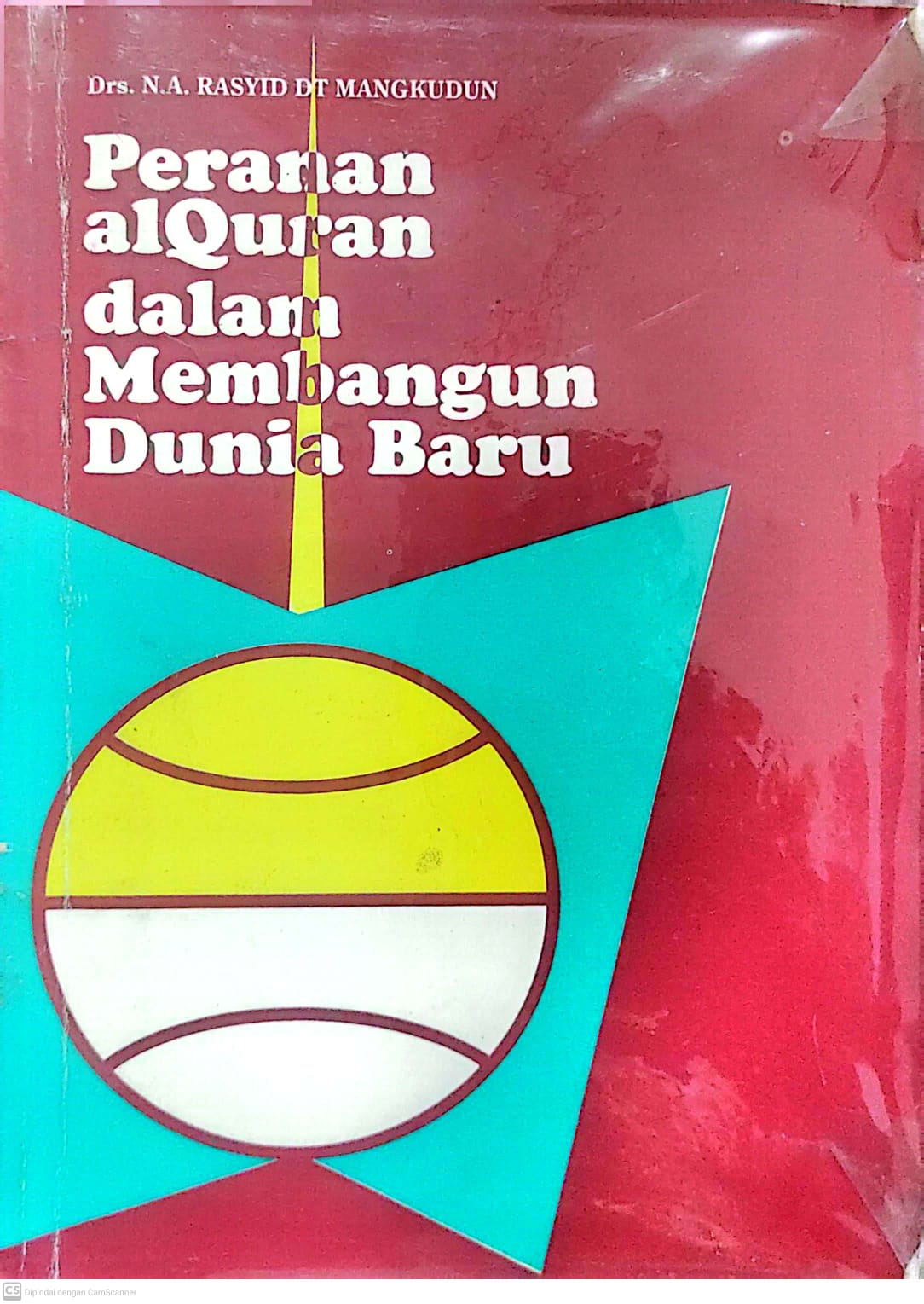 Peranan Alquran dalam Membangun Dunia Baru